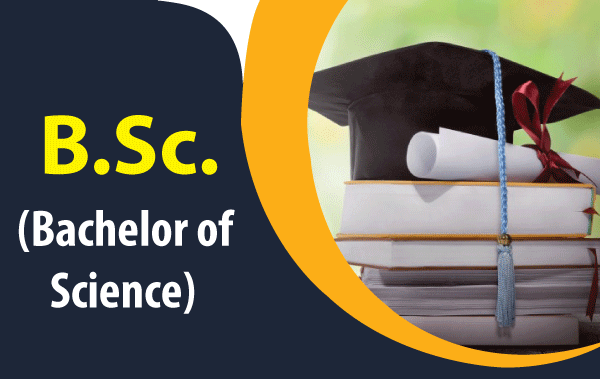 bsc-bachelor-of-science Bachelor of Science (B.Sc.)